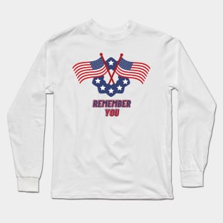 Remember You Long Sleeve T-Shirt